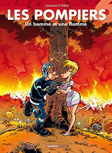 Les Pompiers - tome 06: Un homme et une flamme von BAMBOO