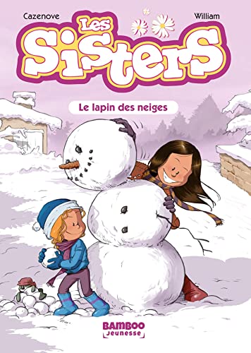 Les Sisters - Poche - tome 03: Le Lapin des neiges von BAMBOO