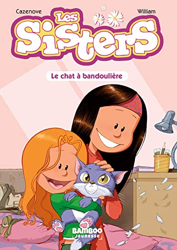 Les Sisters - Poche - tome 04: Le chat à bandoulière von BAMBOO
