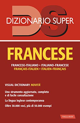 DIZIONARIO FRANCESE SUPER von Vallardi A.