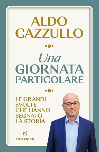 Una giornata particolare (Saggi) von Solferino