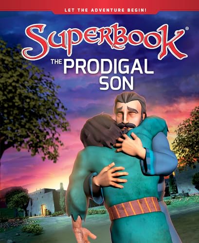 The Prodigal Son (Superbook) von Charisma House