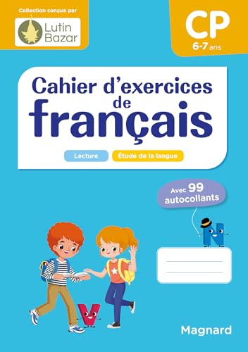 Cahier d'exercices de français CP: Une collection conçue par Lutin Bazar Cahier d'exercices de français CP: Une collection conçue par Lutin Bazar von MAGNARD