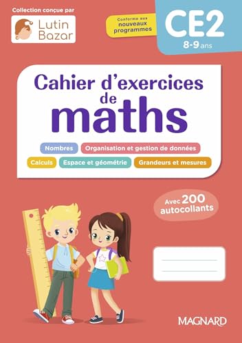 Cahier d'exercices maths CE2: Une collection conçue par Lutin Bazar von MAGNARD