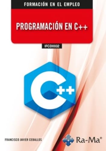 (IFCD0032) Programación en C++ von RA-MA S.A. Editorial y Publicaciones