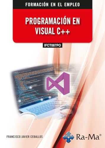 (IFCT087PO) Programación en Visual C++ von RA-MA S.A. Editorial y Publicaciones