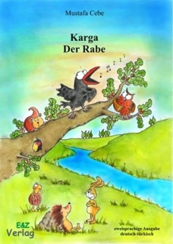 Der Rabe: Karga Ve Arkadaşlari