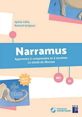 Narramus :la sieste de Moussa (Album und CD-Rom): La sieste de Moussa + CD