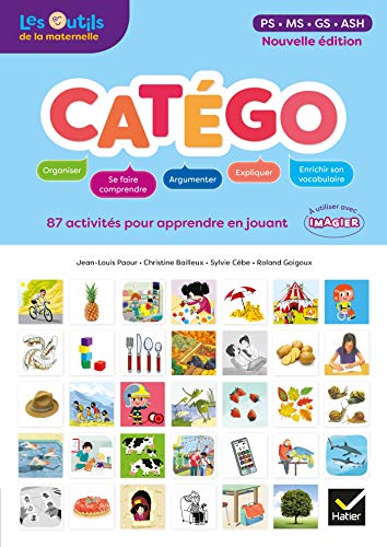 Outils de la maternelle: Catego Guide pedagogique 2018