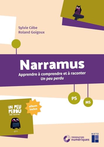 Un peu perdu PS-MS + téléchargement: Apprendre à comprendre et à raconter Un peu perdu de Chris Haughton (album inclus) von RETZ
