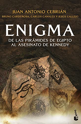 Enigma: De las pirámides de Egipto al asesinato de Kennedy (Enigmas y Misterios)