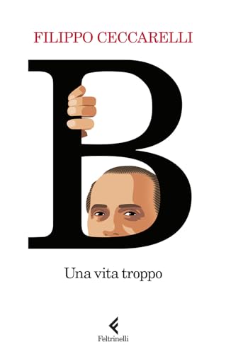 B. Una vita troppo (Scintille)