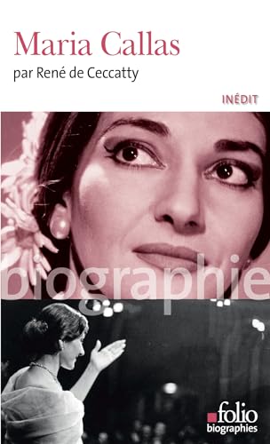 Maria Callas (Folio Biographies) von Gallimard Education