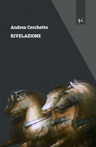 Rivelazione (Narrazioni Clandestine) von Edizioni Clandestine