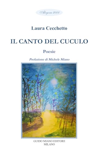 Il canto del cuculo (Alcyone 2000) von Guido Miano Editore