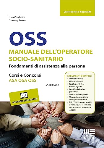 OSS Manuale dell'operatore socio-sanitario. Fondamenti di assistenza alla persona von Maggioli Editore