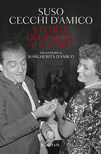 Storie di cinema (e d'altro) raccontate a Margherita D'Amico (Tascabili) von Bompiani