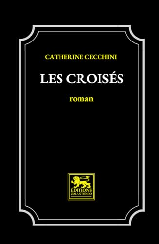 Les croisés von Éditions Zola Ntondo