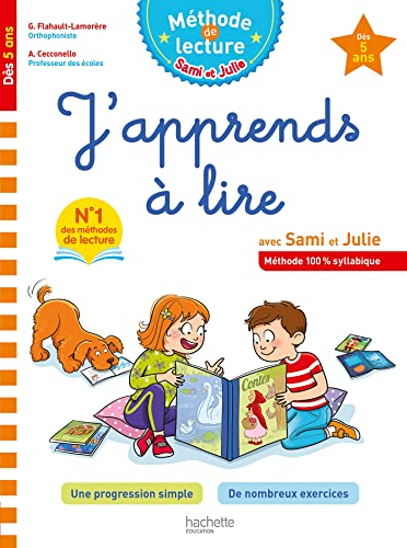 Sami et Julie J'apprends à lire Dès 5 ans: Méthode 100% syllabique