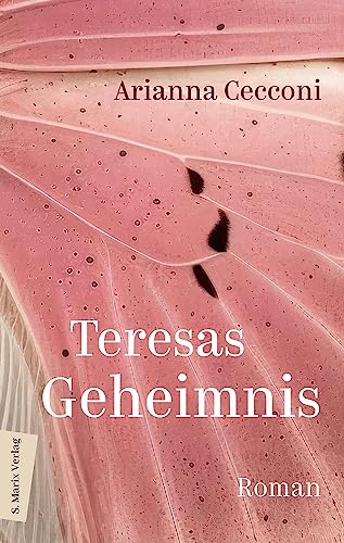Teresas Geheimnis: Roman | Eine magische Familiengeschichte über schwere Entscheidungen und das Ringen um persönliche Freiheit (PERLEN)