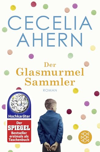 Der Glasmurmelsammler: Roman