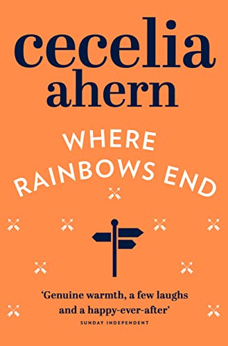 Where Rainbows End: the heartwarming, bestselling romance novel, filmed as Love Rosie and now streaming on Netflix Where Rainbows End: the heartwarming, bestselling romance novel, filmed as Love Rosie and now streaming on Netflix