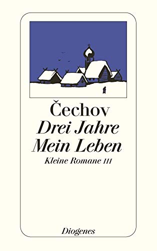 Drei Jahre. Mein Leben. Kleine Romane III. (detebe)