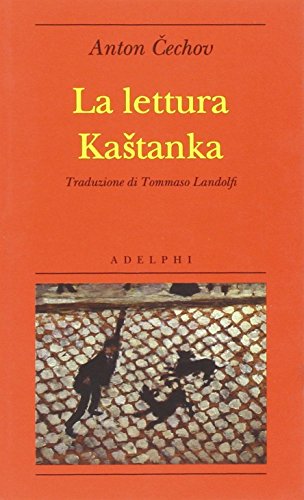 La lettura-Kastanka (Biblioteca minima) von Adelphi