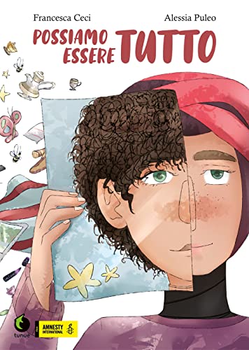 Possiamo essere tutto Possiamo essere tutto von Tunué