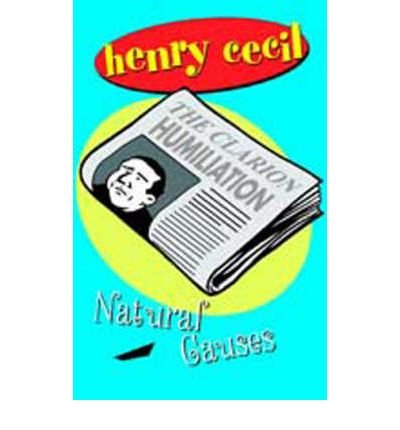 Natural Causes (Colonel Brain, Band 2)