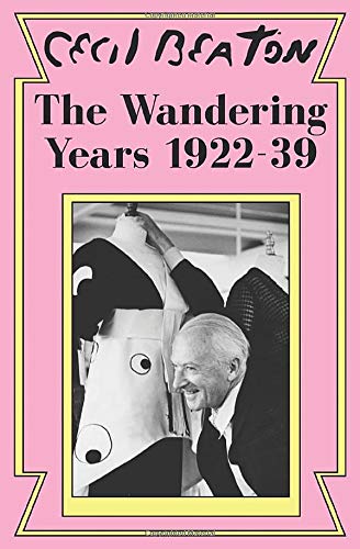 The Wandering Years: 1922-39 (Cecil Beaton's Diaries, Band 1) von Sapere Books