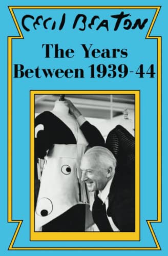 The Years Between: 1939-44 (Cecil Beaton's Diaries, Band 2)