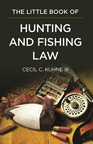 The Little Book of Hunting and Fishing Law (ABA Little Books) von AMER BAR ASSN