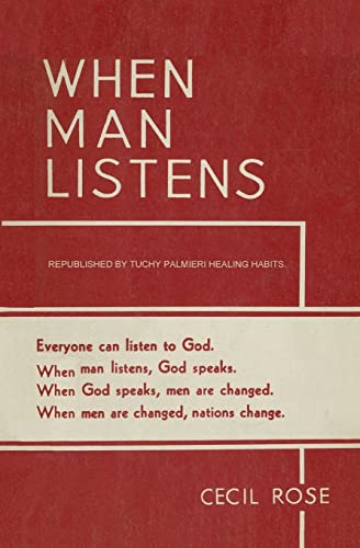 WHEN MAN LISTENS: Everyone can listen to God