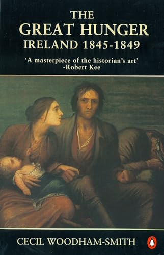 The Great Hunger: Ireland 1845-1849 von Penguin Books