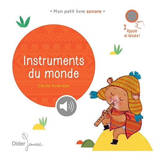 Instruments du monde von Didier Jeunesse