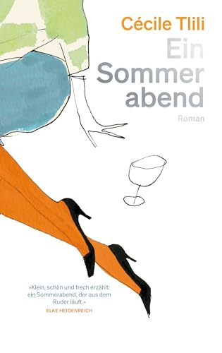 Ein Sommerabend: Ein Roman