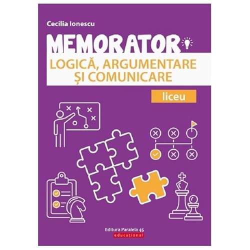 Memorator De Logica. Argumentare Si Comunicare