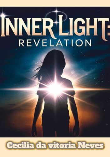 Inner Light: Revelation von Bookmundo