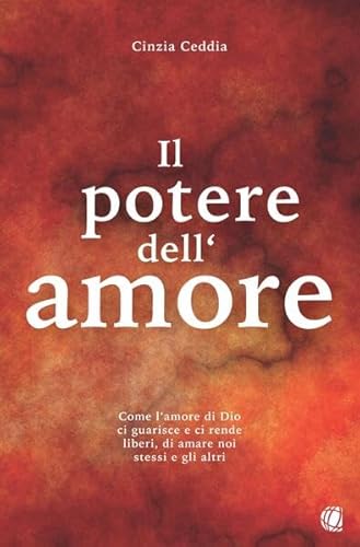 Il potere dell'amore: Come l'amore di Dio ci guarisce e ci rende liberi, di amare noi stessi e gli altri Il potere dell'amore: Come l'amore di Dio ci guarisce e ci rende liberi, di amare noi stessi e gli altri von GloryWorld-Medien