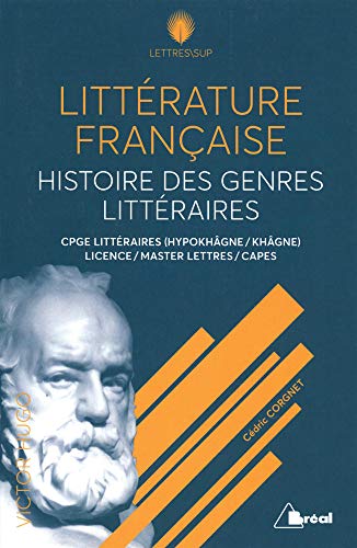 Français Méthodologie et culture littéraire : CPGE littéraires: CPGE littéraires (Hypokhâgne / Khâgne), Licence, Master lettres / CAPES von BREAL