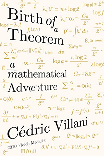 Birth of a Theorem: A Mathematical Adventure von Farrar, Straus and Giroux