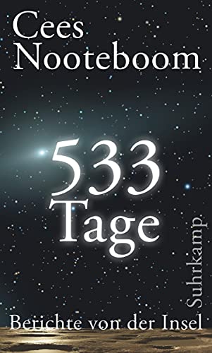 533 Tage. Berichte von der Insel