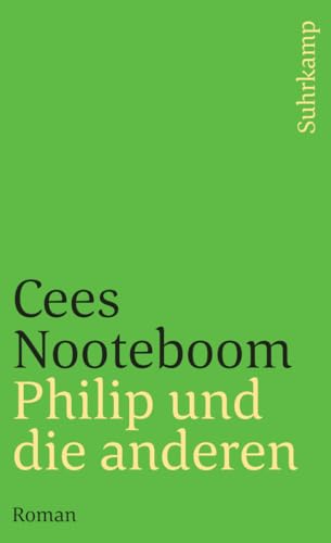 Philip und die anderen: Roman (suhrkamp taschenbuch)