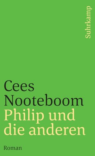 Philip und die anderen: Roman (suhrkamp taschenbuch) von Suhrkamp Verlag AG