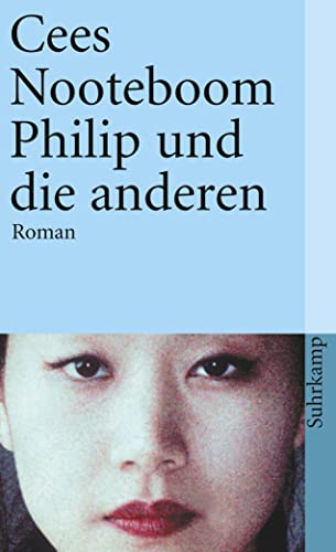 Philip und die anderen: Roman (suhrkamp taschenbuch)