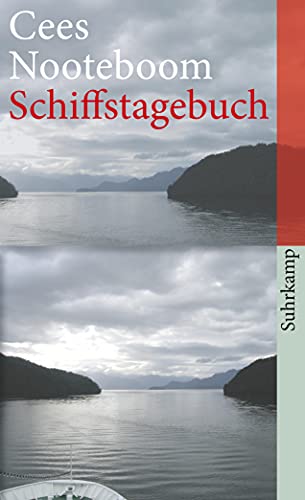 Schiffstagebuch: Ein Buch von fernen Reisen (suhrkamp taschenbuch)