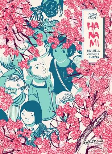 Hanami: You, Me, & 200 Sq Ft in Japan von Life Drawn