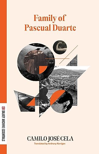 Family of Pascual Duarte (Dalkey Archive Essentials) von Dalkey Archive Press