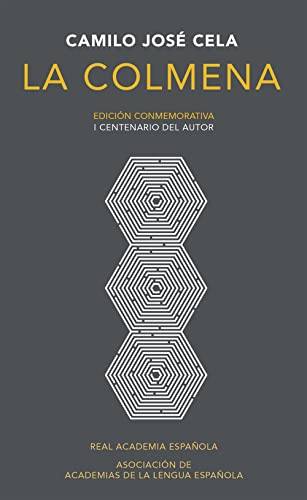 La colmena. Edicion conmemorativa / The Hive. Commemorative Edition (RAE)